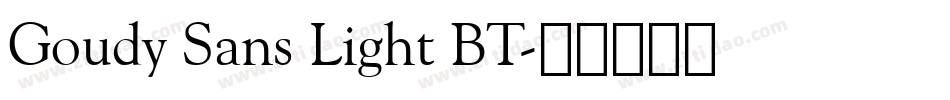 Goudy Sans Light BT字体转换